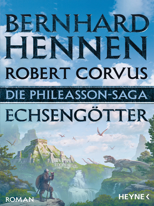 Title details for Die Phileasson-Saga--Echsengötter by Bernhard Hennen - Available